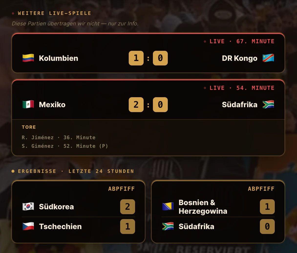Live-Ansicht im Demo-Modus der Engine: zwei laufende Spiele mit Minute und Spielstand, Torschützen unter dem Spiel Mexiko gegen Südafrika, darunter die Ergebnisse der letzten 24 Stunden mit „Abpfiff“